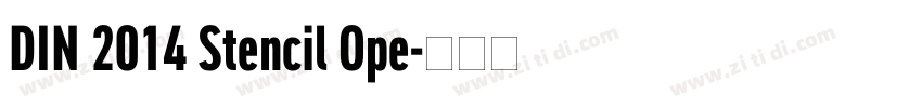 DIN 2014 Stencil Ope字体转换